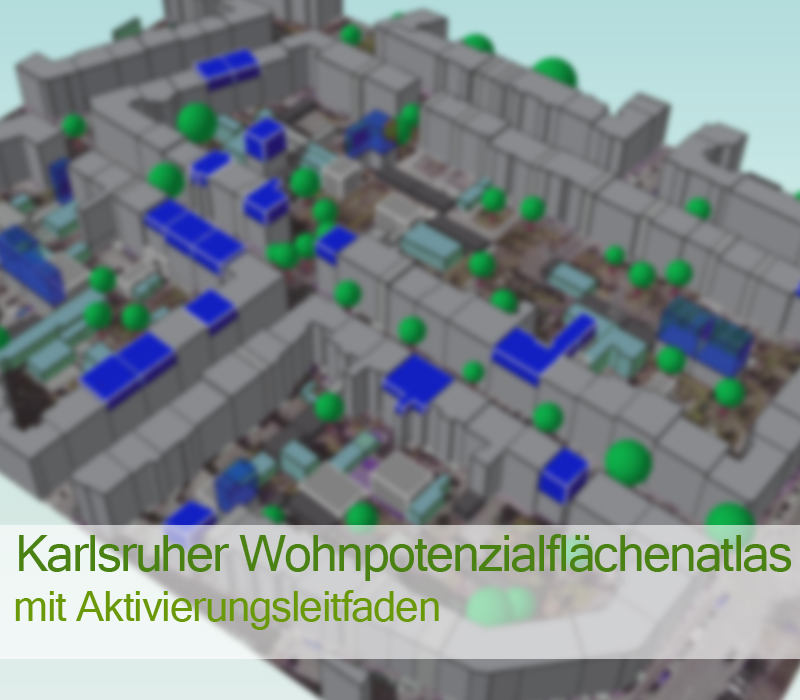 Wohnpotenzialflächenatlas Karlsruhe 2019